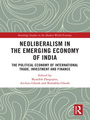 cover image of Neoliberalism in the Emerging Economy of India